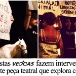 Ativistas fazem intervenção durante peça teatral que explora cavalo