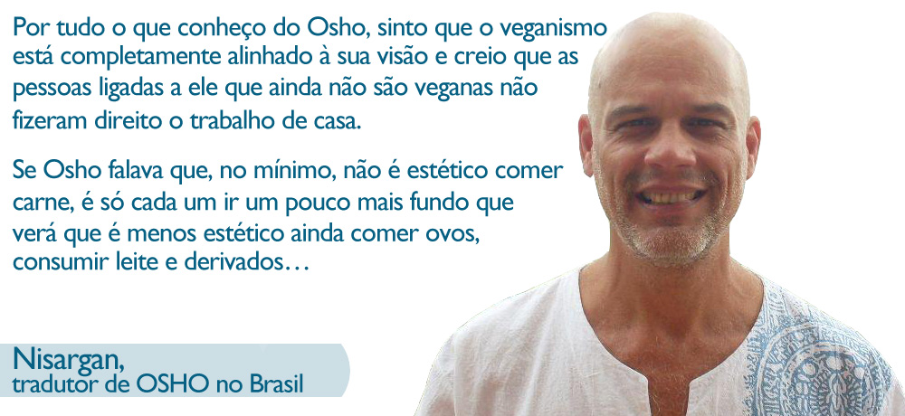 tradutor-osho-brasil-relaciona-vegetarianismo-e-meditacao