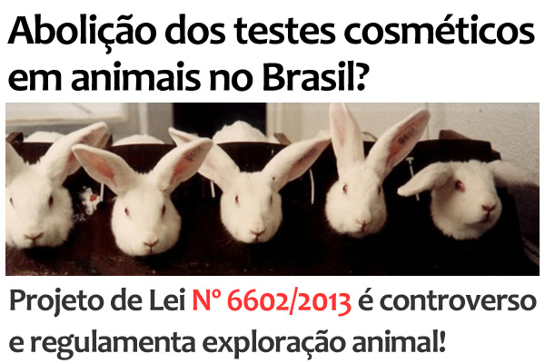abolicao-dos-testes-cosmeticos-em-animais-no-brasil-ricardo-izar-deputado-weverton-rocha-testes-animais-cosméticos-perfumaria