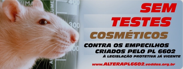 campanha-nacional-contra-testes-cosmeticos-em-animais-pl6602