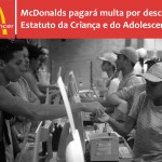 McDonalds pagará multa por descumprir Estatuto da Criança