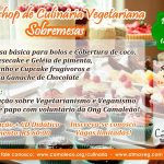 Workshop vai ensinar sobremesas vegetarianas em Taubaté (SP)